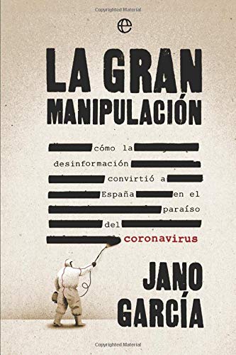 La gran manipulación