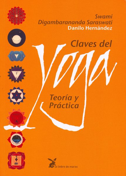 Claves del yoga teoría y practica