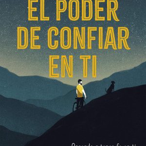 El poder de confiar en ti