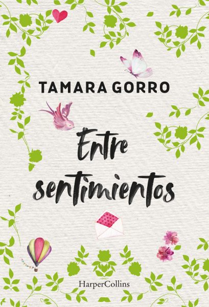 Libro Entre Sentimientos, Tamara Gorro