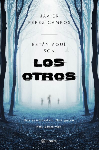 ESTÁN AQUI SON LOS OTROS, librom Javier Perez Campos