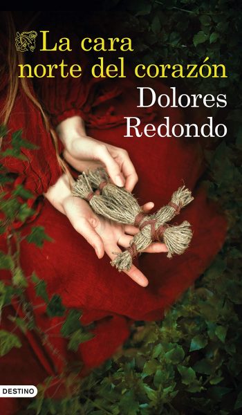 La cara norte del corazón, libro de Dolores Redondo