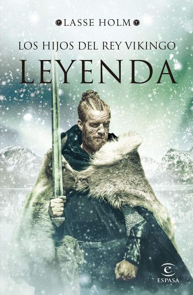 Leyenda (Serie Los hijos del rey vikingo 3), libro