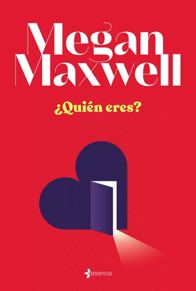 ¿Quién eres? de Megan Maxwell