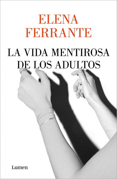 La vida mentirosa de los adultos, libro de Elena Ferrante