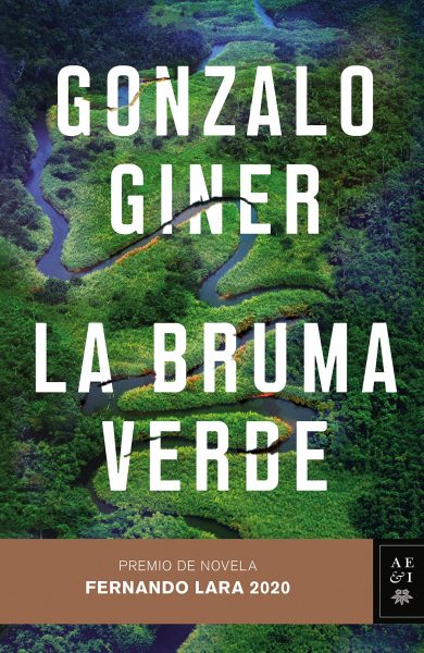 La bruma verde, libro de Gonzalo Giner