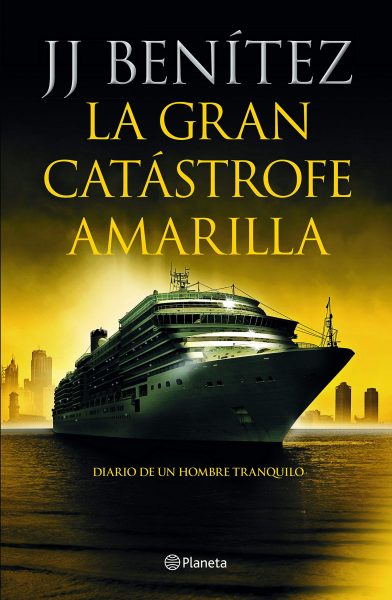 La gran catástrofe amarilla, libro de JJ Benítez