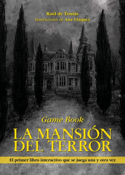 La Mansión del Terror, librojuego, game book la mansión del terror