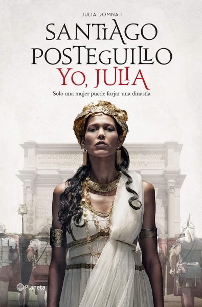 Yo, Julia, libro de Santiago Posteguillo