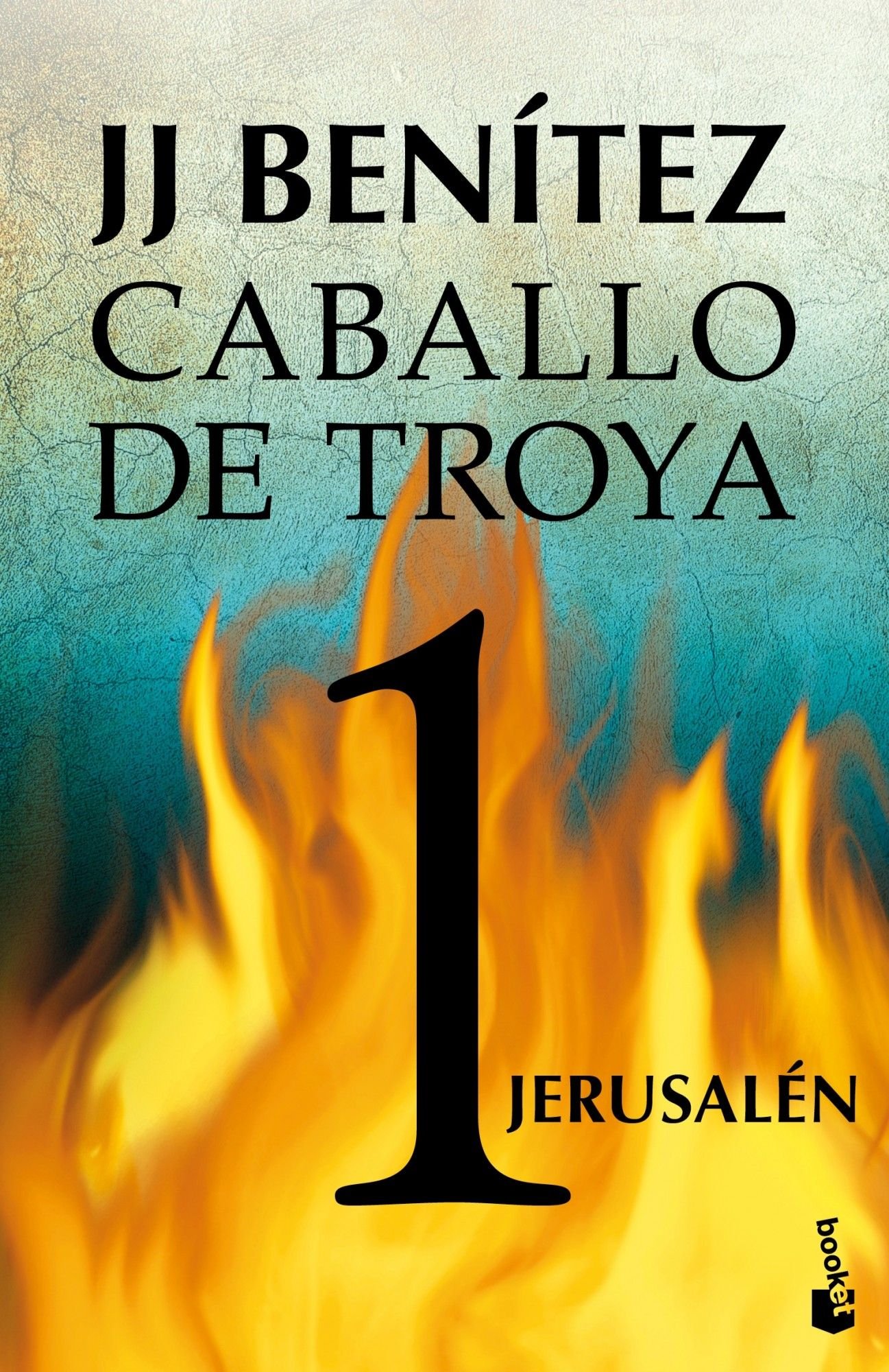 Caballo de Troya 1 Jerusalén, libro de J.J.Benitez
