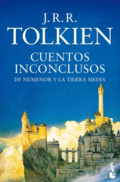 CUENTOS INCONCLUSOS de númenor y la Tierra Media, J.R.R.Tolkien