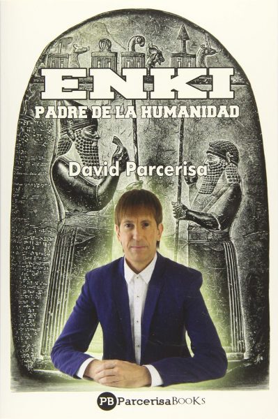 ENKI Padre de la Humanidad, libro de David Parcerisa