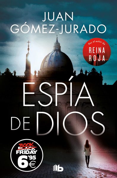 Libro Espía de DIOS, Juan Gómez-Jurado