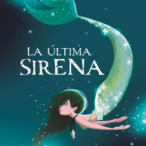 La última Sirena