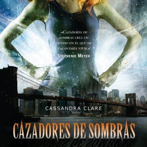 Cazadores de sombras