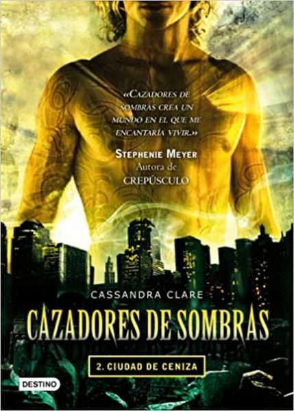 Cazadores de Sombras, Ciudad de Ceniza