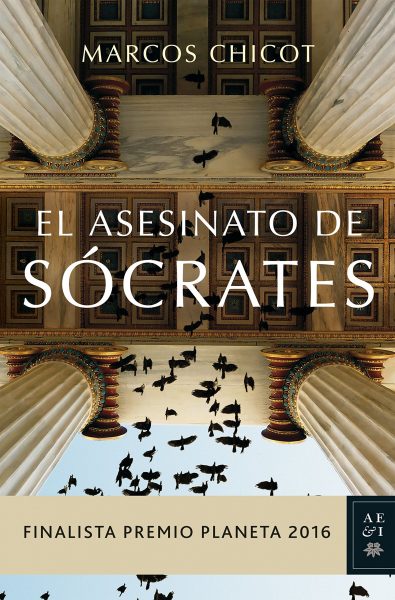 El Asesinato de Sócrates, Novela negra histórica de Marcos Chicot