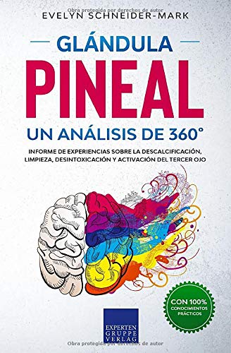 Glándula Pineal, Libro de Evelyn Schneider