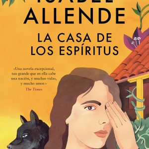 La casa de los espíritus, Isabel Allende