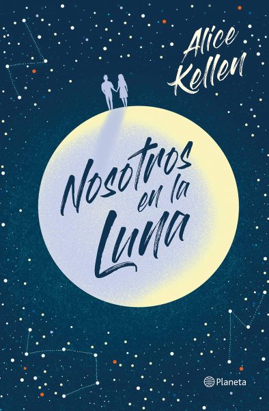 Nosotros en la Luna, Novela romántica de Alice Kellen