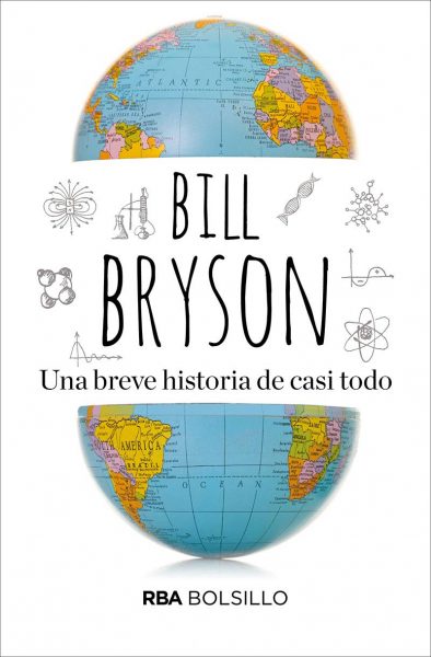 Una breve historia de casi todo, Libro de Bill Bryson