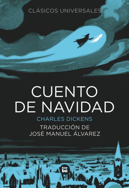 Cuento de Navidad, Novela Charles Dickens