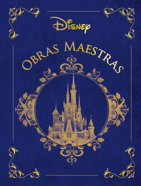 Disney Obras Maestras, libro ilustrado con cuentos de Disney