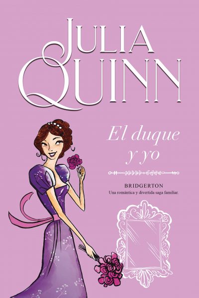 El duque y yo, novela romántica de Bridgerton