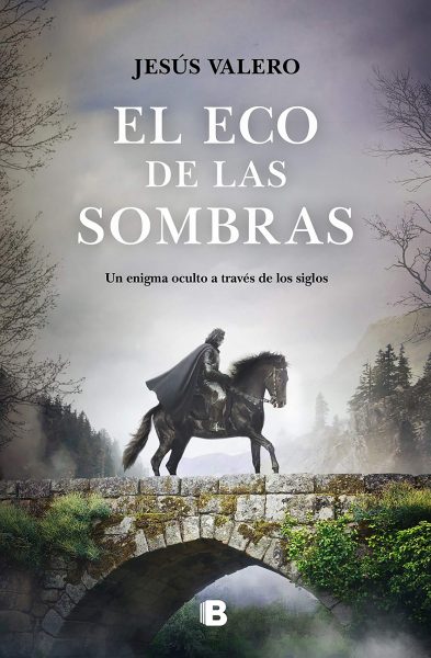 El Eco de las Sombras, Libro novela de Jesús Valero