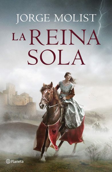 La Reina Sola, Libro novela de Jorge Molist