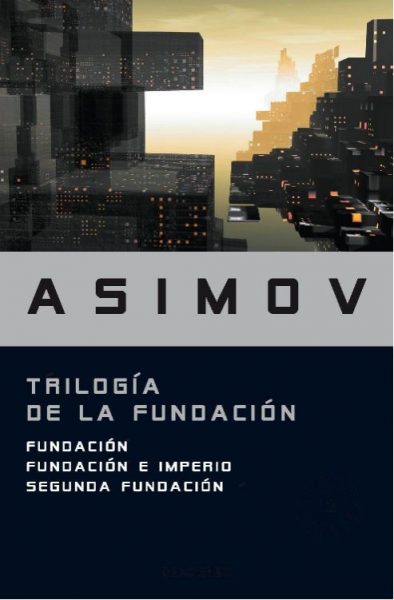 Trilogía de la Fundación, Libro novela de Isaac Asimov