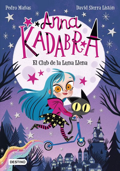 Anna Kadabra 1. El Club de la Luna Llena, libro