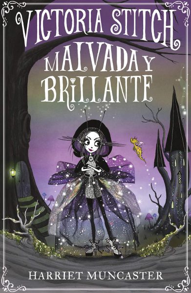 Victoria Stich, Malvada y Brillante