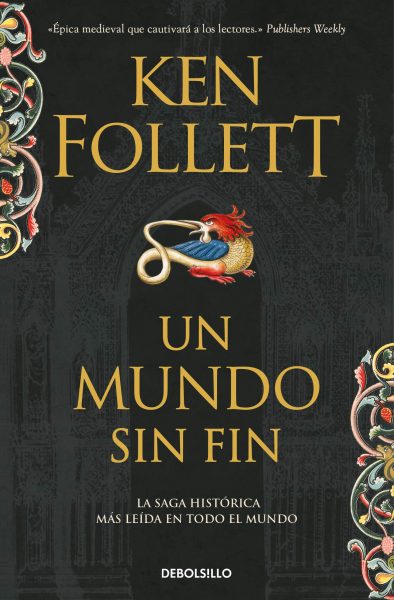 Un Mundo Sin fin, libro de Ken Follet, Saga Los Pilares de la Tierra 2.