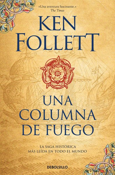 Una columna de fuego, Saga Pilares de la Tierra 3. Libro novela Ken Follet, portada