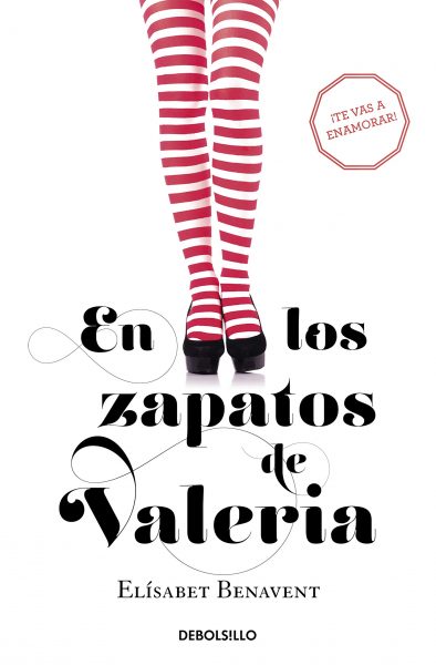 En los zapatos de Valeria, libro novela de Elisabet Benavent