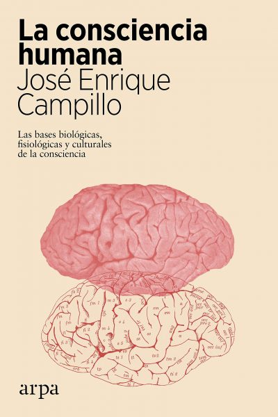 La consciencia humana, libro de José Enrique Campilo