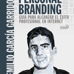 Libro para crear marca personal en Internet y tener exito.