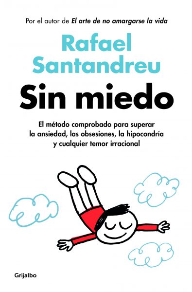 Sin miedo, libro de Rafael Santandreu