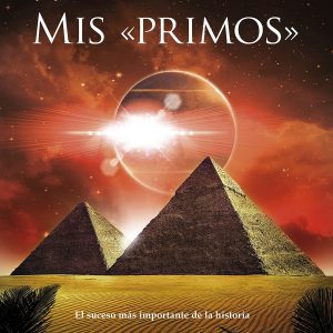 Mis Primos, Libro de J.J.Benitez