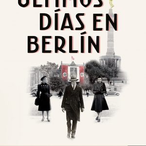 Últimos días en Berlín, libro