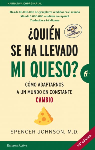 Quien se ha llevado mi queso